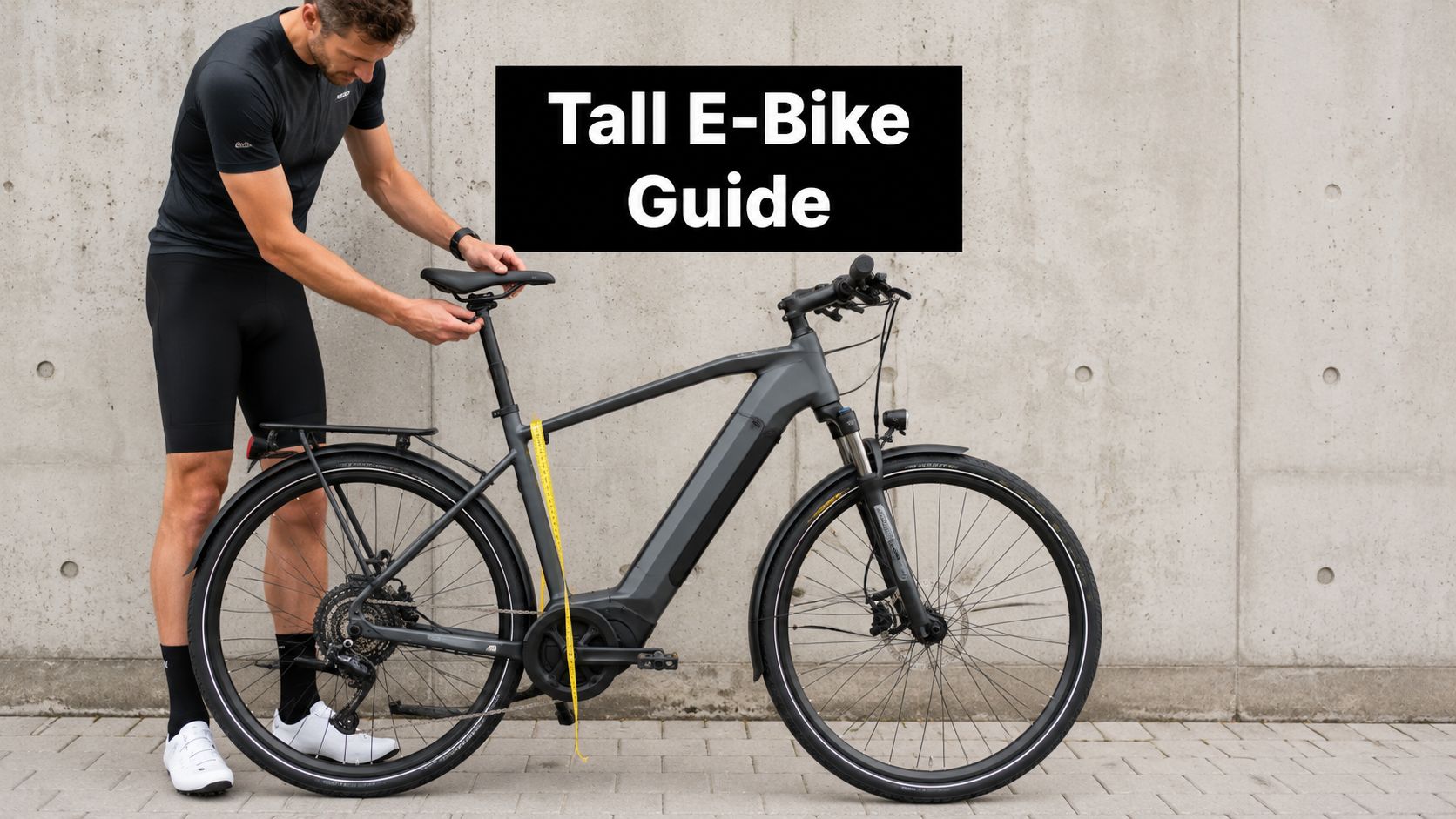 Electric Bike for Tall People: 2026 Buying Guide